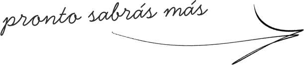 pronto sabrás más